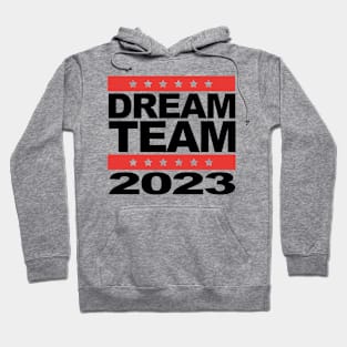 Dream Team 2023 Hoodie